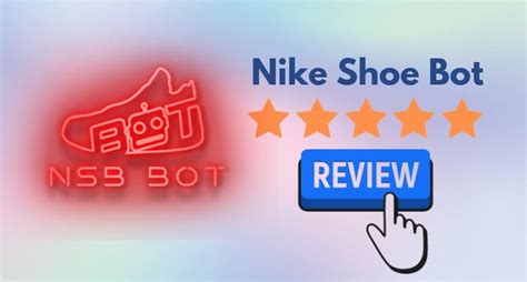 nike shoe bot review